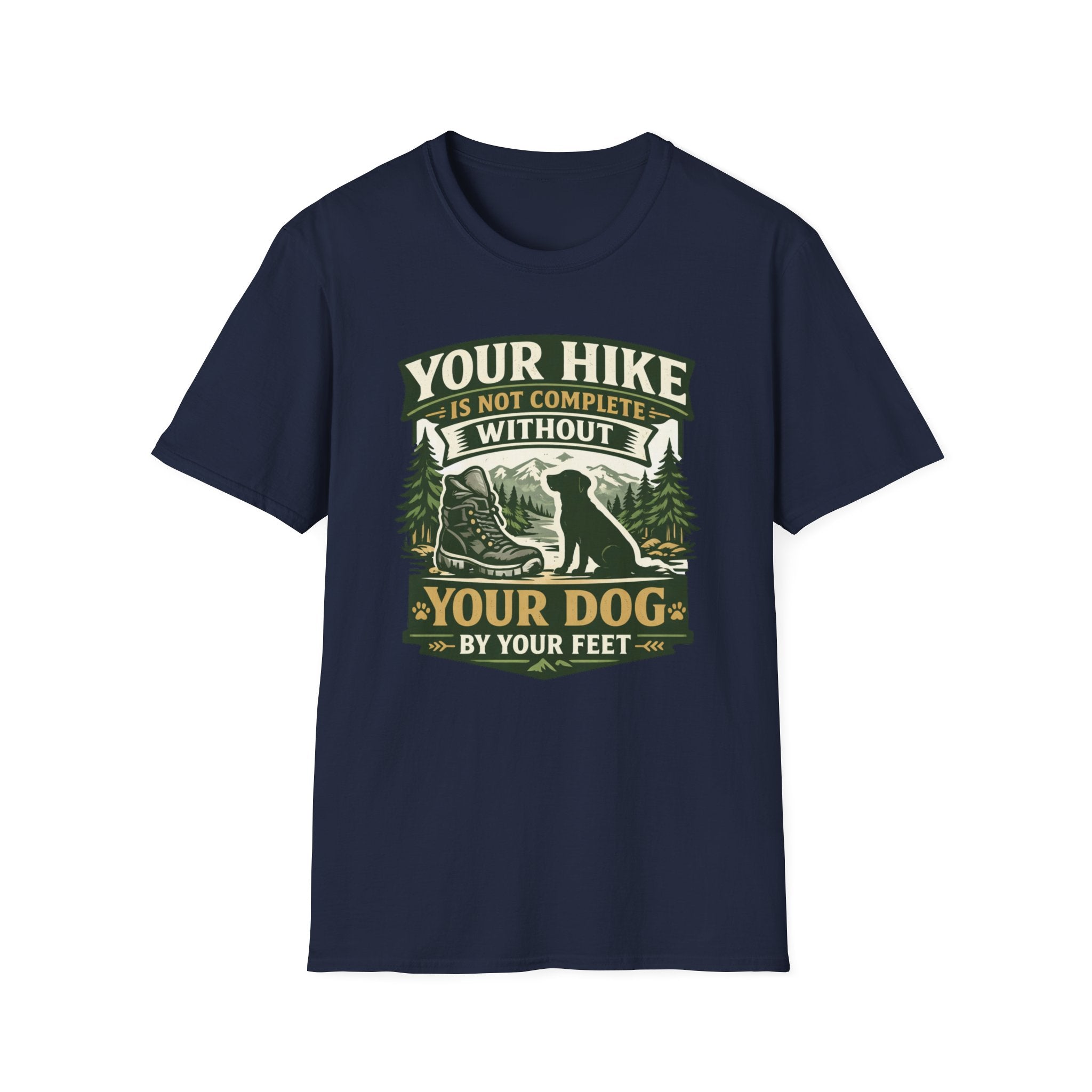 Your Hike Is Not Complete T-Shirt
