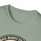Trail Buddy for Life T-Shirt