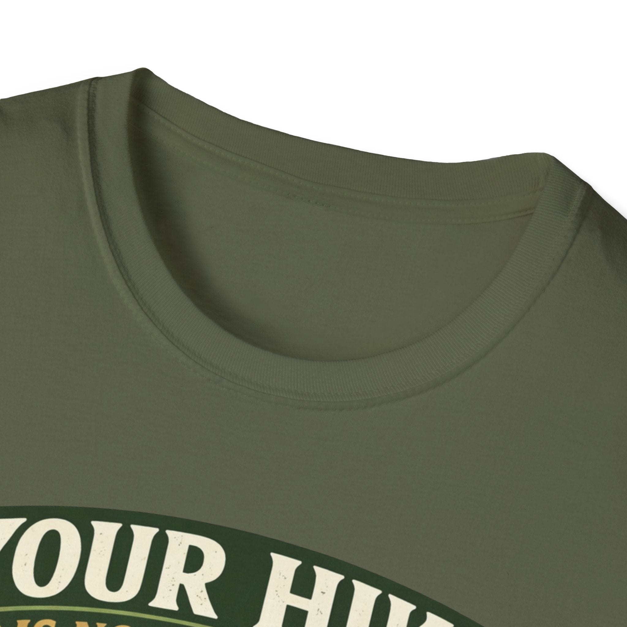 Your Hike Is Not Complete T-Shirt