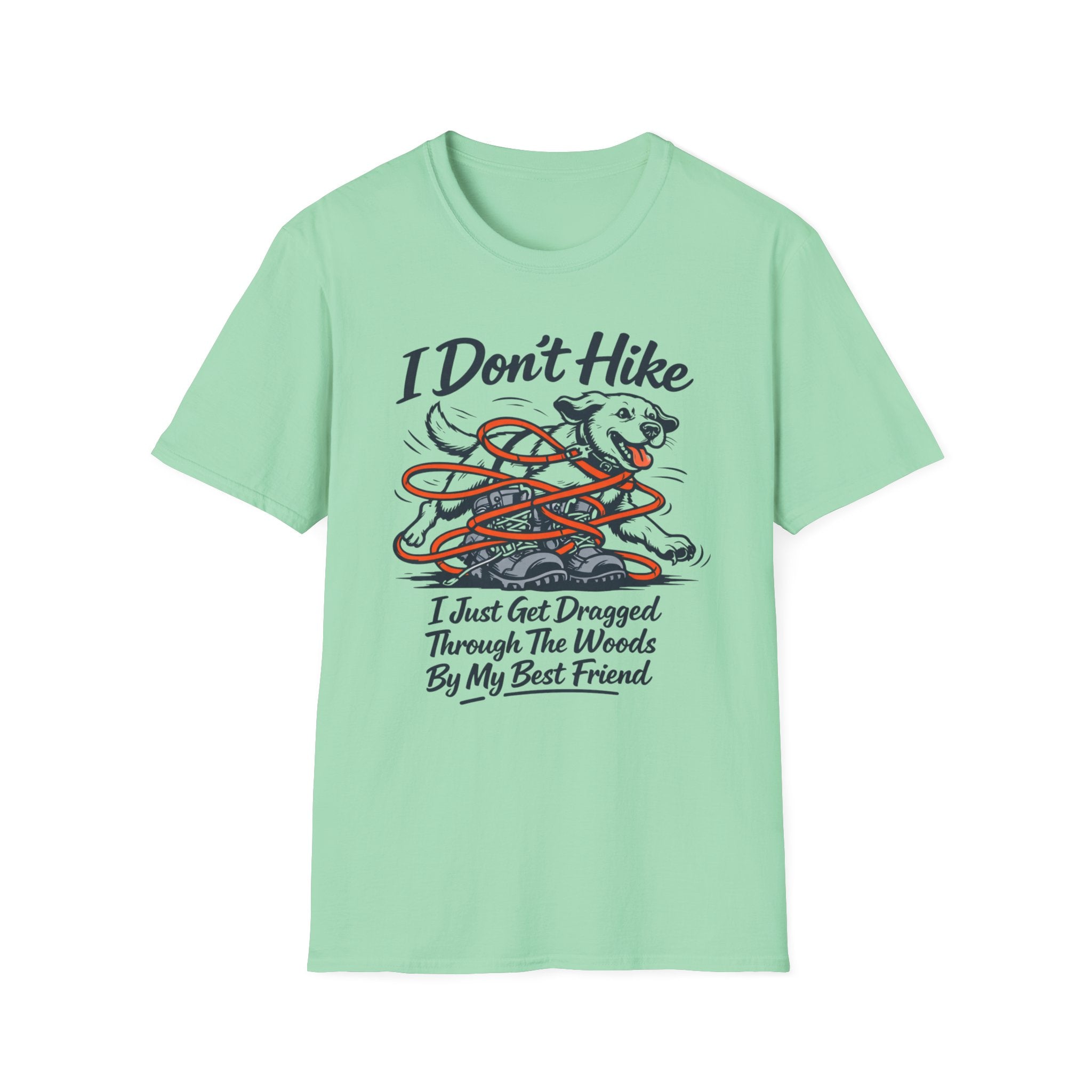 I Don't Hike T-Shirt